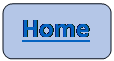 Rectangle: Rounded Corners: Home