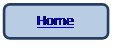 Rounded Rectangle: Home