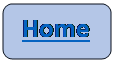 Rectangle: Rounded Corners: Home